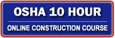 Osha 10 Hour Construction Outreach Training Course