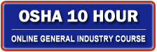 Osha 10 Hour General Industry Outreach Training Course